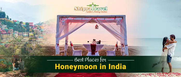 honeymoon places india