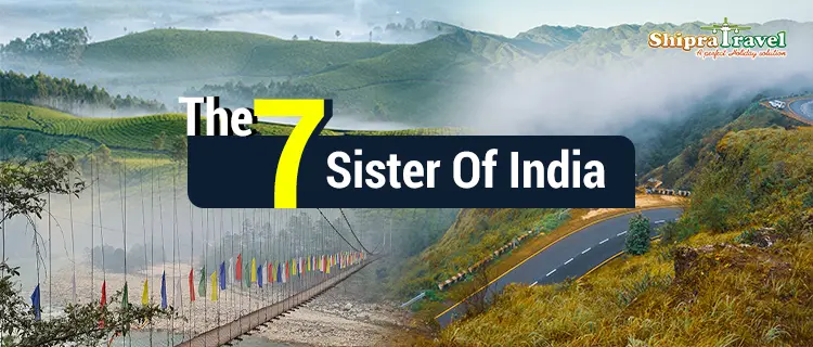 seven sisters of india